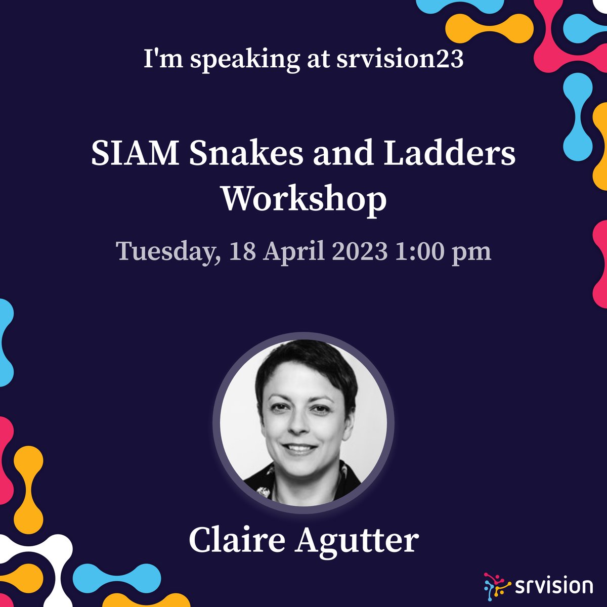 ClaireAgutter's tweet photo. #srvision is coming soon! Always a fantastic event and a great way to meet the #ITSM community - I'll be there running a workshop of #SIAM snakes and ladders ππͺBook your ticket here https://t.co/mMg2Tyo0Rh https://t.co/D0euPVxvnt