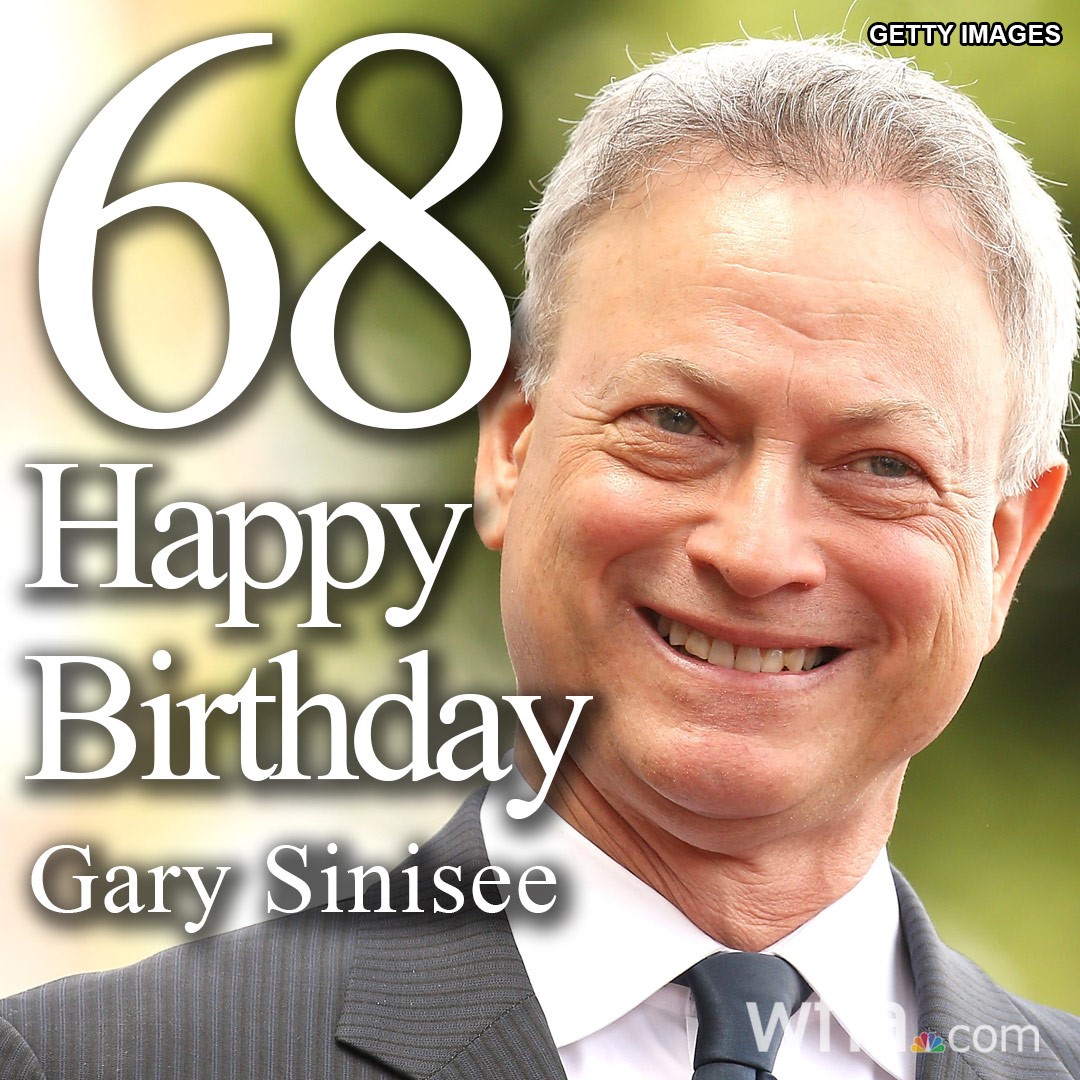 HAPPY BIRTHDAY, GARY SINISE The \"Forrest Gump\" and \"Of Mice and Men\" star turns 68 today!  