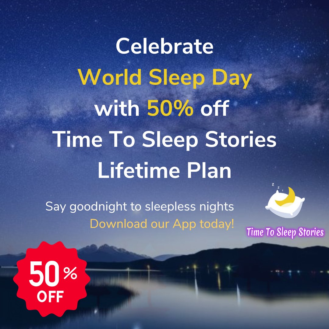TTSleepStories's tweet photo. It's #WorldSleepDay! 😴

We're offering 50% off our Lifetime Plan (£12.50 for ALL of our stories) on our free app: https://t.co/Xn64co3B6F

Offer ends Monday 23:59 GMT.

Want to try it out? Sign up for our free trial!
#SleepIsEssential #TimeToSleepStories #WorldSleepDay2023 https://t.co/gHTP8cwSWT