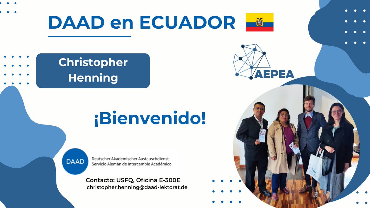 AepeaE's tweet photo. 📣 ¡Entérate! Tenemos un nuevo Lector del DAAD. 👏
Damos la bienvenida Christopher Henning.
Si buscas info de los programas del DAAD te dejamos la siguiente web de contacto👇:
https://t.co/28mWOCXK5y
#DAADEcuador #CreandoLazos #Becas #Alumni https://t.co/FhCYwKO8Bz