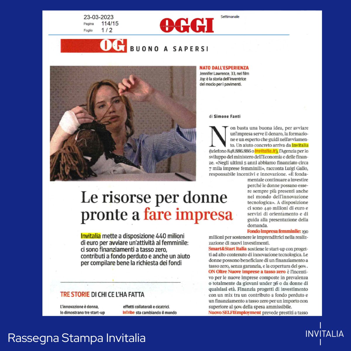 Invitalia's tweet photo. 📰 Su "#Oggi" di questa settimana tutti gli #incentivi per le #impresefemminili messi a disposizione da #Invitalia.
👩🏼‍🍳👩‍🔬 Da #SelfiEmployment, per l'avvio di piccole #imprese, fino a #SmartandStart per le #startup hi-tech
⭕Tutte le opportunità qui 👇 https://t.co/3pTzGGHPHW https://t.co/oCCmB65mdp