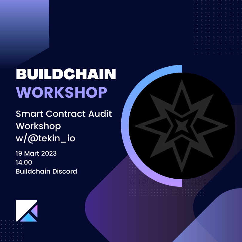 build_chain's tweet photo. Harika bir workshopla karşınızdayız🥳
@tekin_io ile seçilen bir akıllı kontratı adım adım audit edeceğiz.
Workshop sonrasında bir yarışma ise sizleri bekliyor 🤫
Bu workshopu kaçırmayın:
📅 19.03.2023
⏰ 14.00
📍 Buildchain Discord https://t.co/AHgUJI6lls