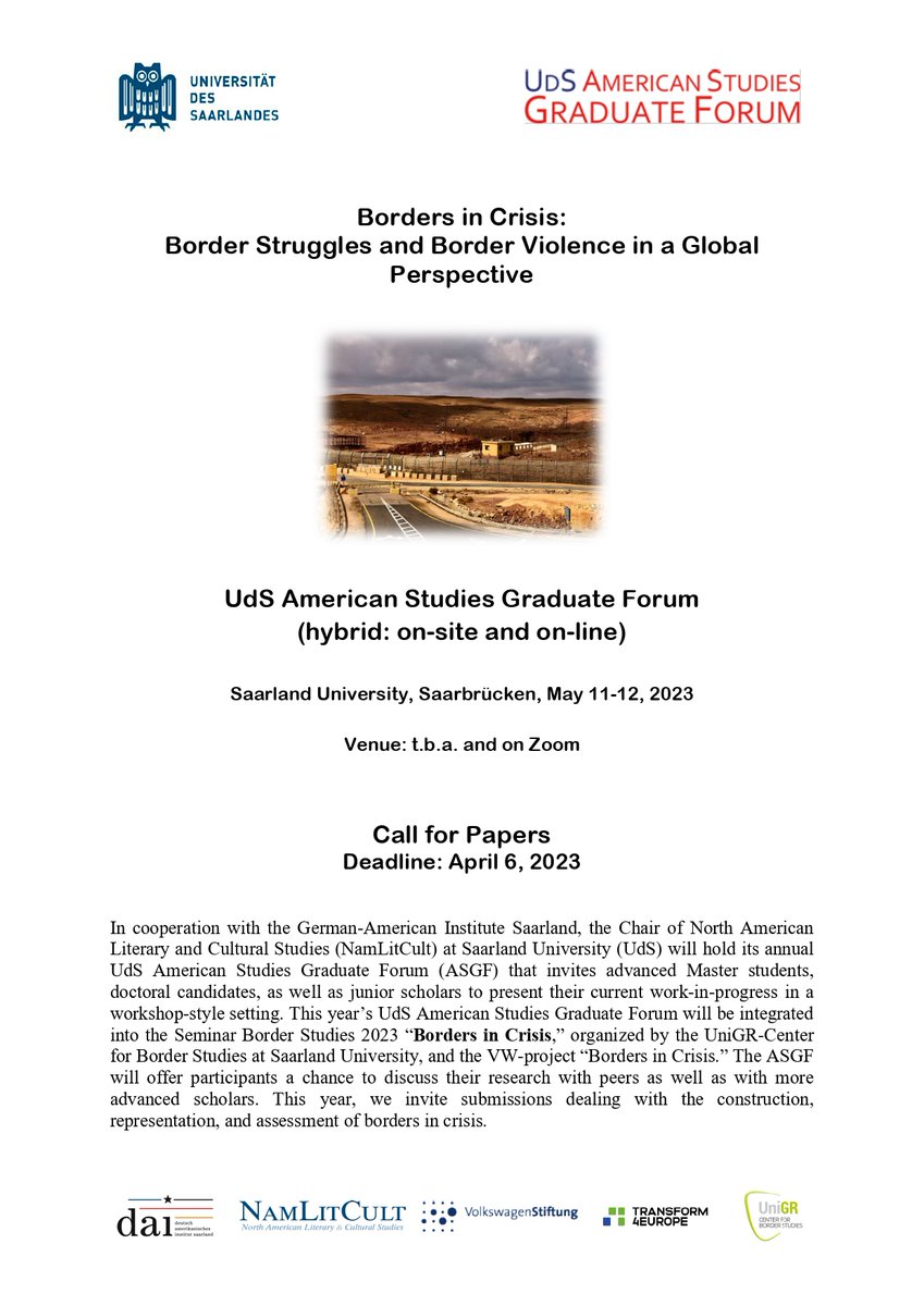 NWFCanStudies's tweet photo. #CFP: UdS American Studies Graduate Forum 

Workshop for advanced Master students, doctoral candidates, as well as junior scholars to present their current work-in-progress 

Deadline: April 6, 2023

📌 @Saar_Uni and on Zoom
🗓️ May 11-12, 2023 https://t.co/q3TBJWCmlx