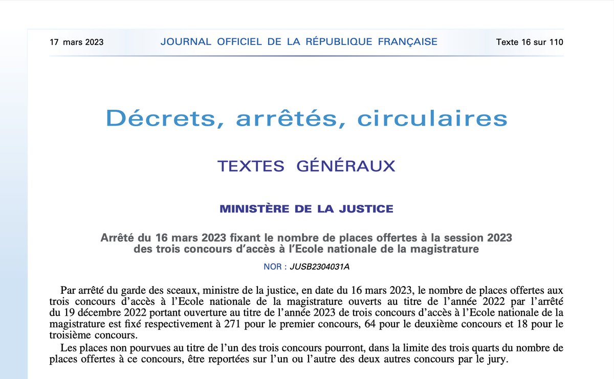 PrepaIsp's tweet photo. #ENM 📢 - Arrêté du 16/3/23 fixant le nombre de #places offertes à la session 2023 des 3 #concours d’accès à l’ENM
Nb° de places ⤵️
✍️ 1er cc : 271
✍️ 2e cc : 64
✍️ 3e cc : 18

➖
#ENM2023 #arrete #candidat #magistrature #prépa #prepaISP #ISP #teamISP #teamconcours #teamENM https://t.co/1hJR7JYAQQ