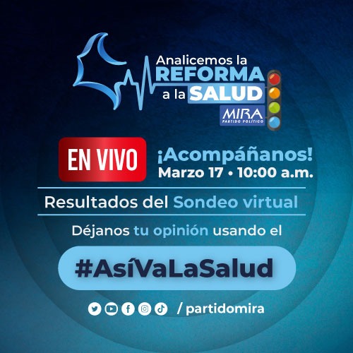 PartidoMIRA's tweet photo. HOY: #AsíVaLaSalud

No te pierdas EN VIVO los resultados de nuestro Sondeo Virtual sobre Reforma a la Salud.

🗓️ Viernes 17 de marzo
⏰ Hora: 10:00 AM (Colombia)
📱 Por nuestras redes

Percepción de los colombianos sobre la propuesta presentada por el Gobierno al Congreso 🩺🥼🏥 https://t.co/gBswtGjLy1