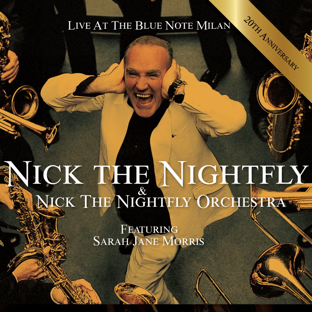 Stasera e domani doppio Concerto al Blue Note Milano h.20.30 e 22:00
20th Anniversary Party
Nick the Nightfly Orchestra &amp; Special Guests
