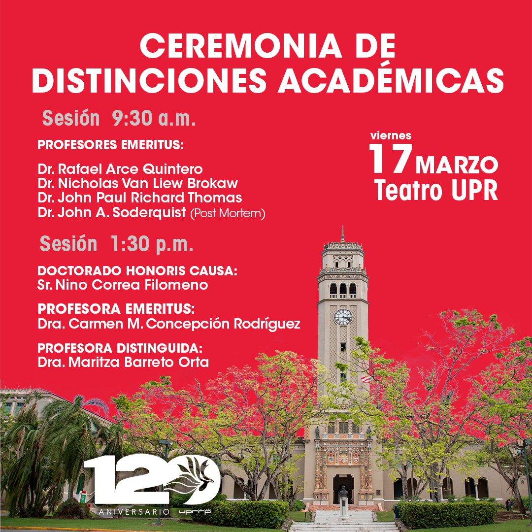 uprrp's tweet photo. 👏🎓Hoy, se realizará la Ceremonia de Distinciones Académicas en el Teatro UPR 🎓👏 ¡Te esperamos!
#uprrp #upr #orgulloupr #iupi #distinciones #doctorhonoriscausa🎓 #universidad #puertorico #teatroupr
@UPR_Oficial https://t.co/tSc2VaAmWY
