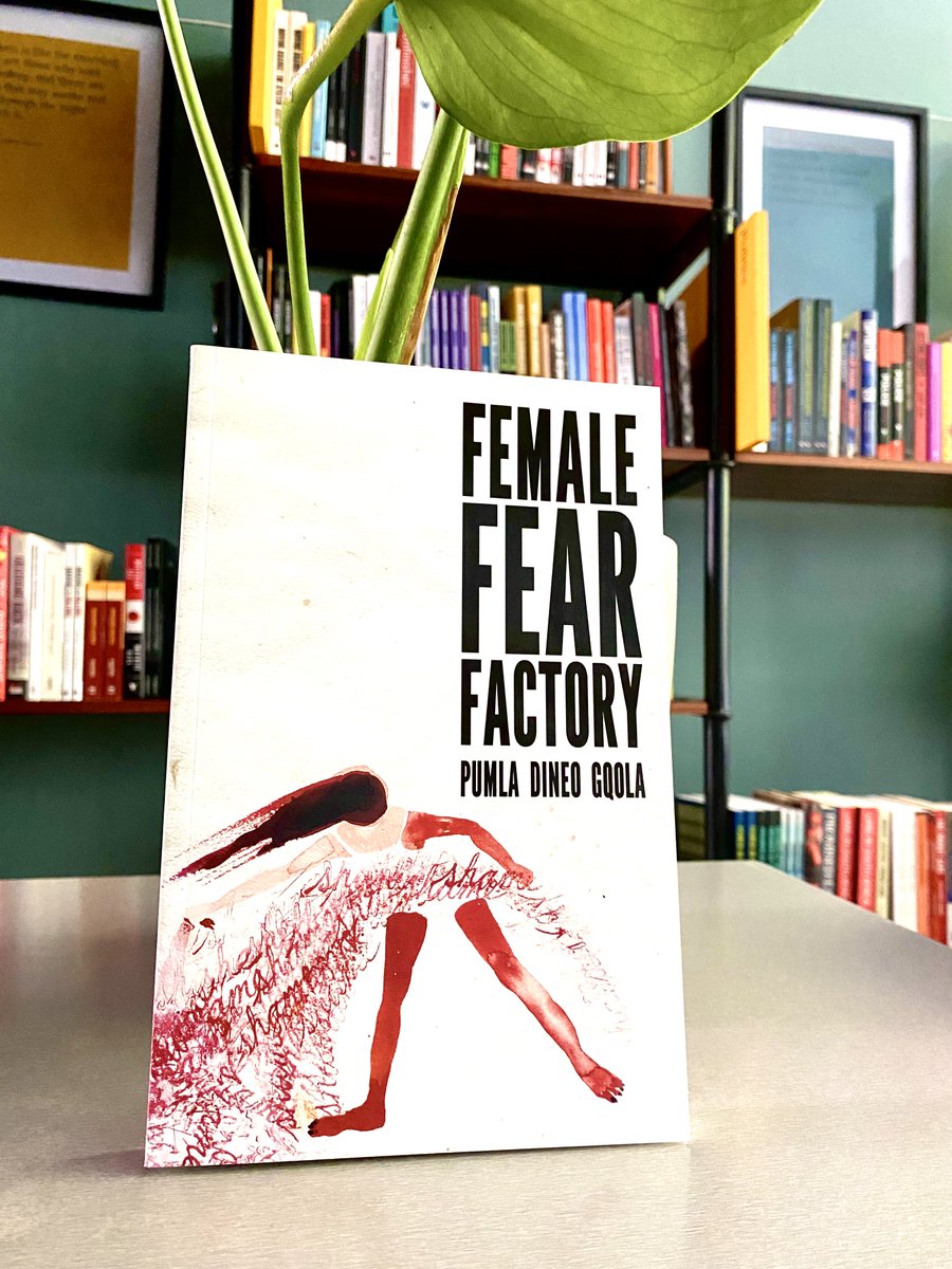 theforgejhb's tweet photo. Books on our shelves by Pumla Dineo Gqola 

1. REFLECTING ROGUE: Inside the mind of a feminist 

2. A SOUTH AFRICAN NIGHTMARE: RAPE 

3. FEMALE FEAR FACTORY

4. A RENEGADE CALLED SIMPHIWE 
                                          
#thecommune #bookshop https://t.co/t8C3PYcmFM