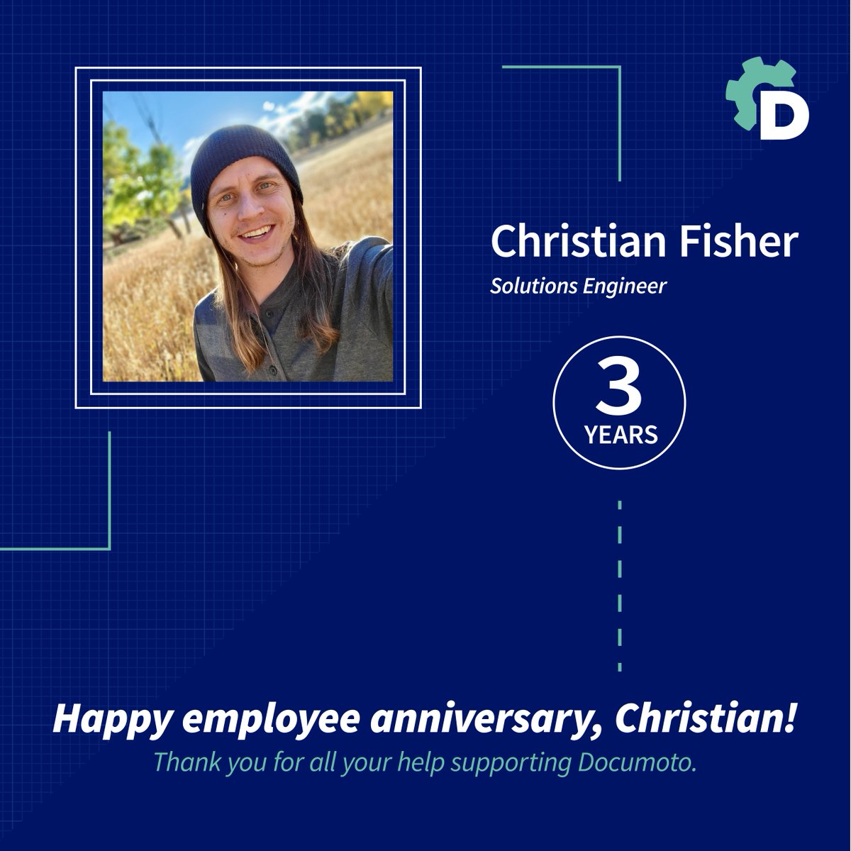 Please join us in congratulating Christian Fisher for his three-year anniversary with Documoto.

Over the last three years Christian has helped support Documoto’s engineering team, and we are so lucky to have him on the team! 

#employeeappreciation #kudos #thankyou
