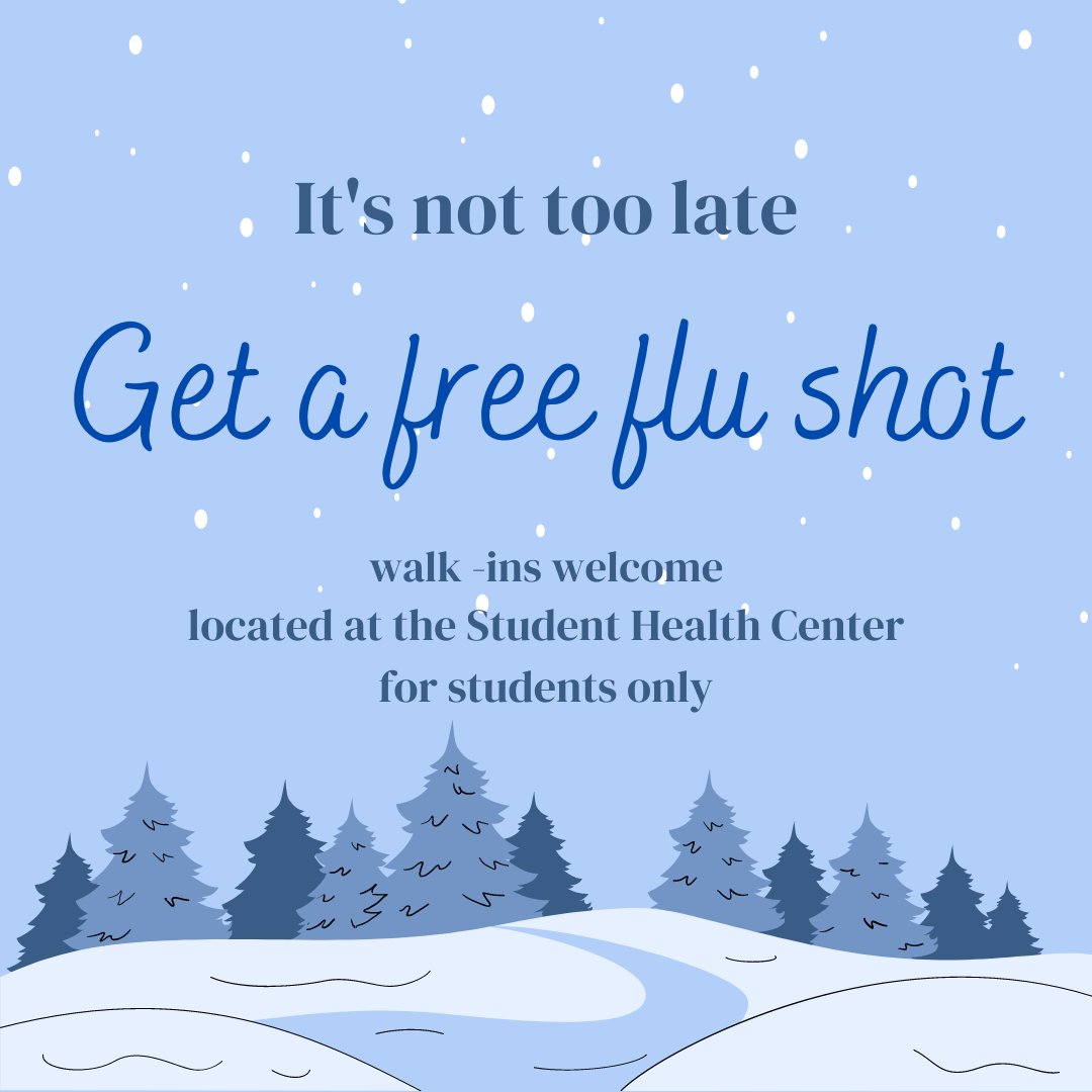 Before you leave for spring break, get your free flu shot at the Student Health Center