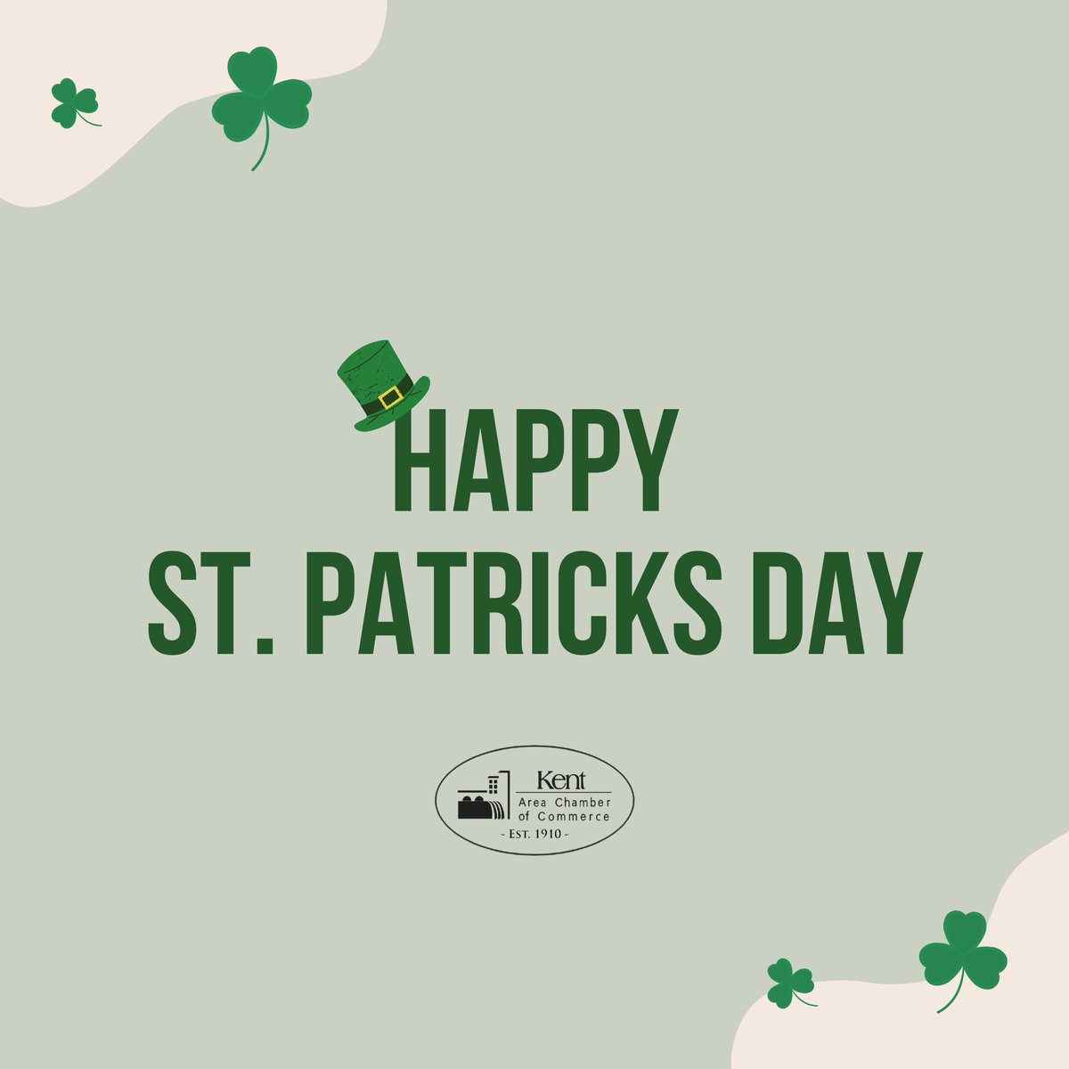 The Kent Area Chamber of Commerce wishes you a happy and safe #stpatricksday! 💚