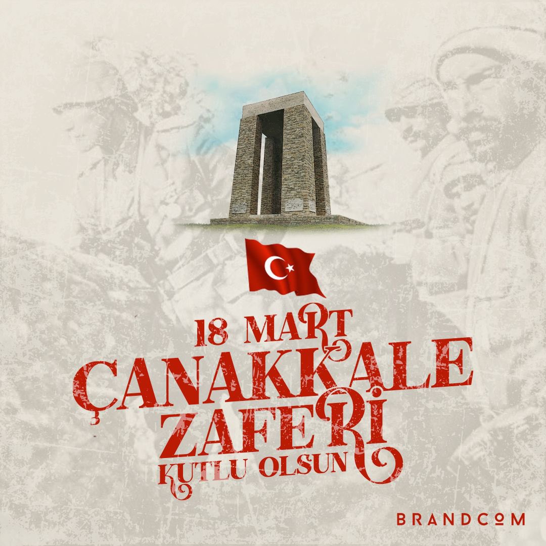 BrandcomGroup's tweet photo. 18 Mart Çanakkale Zaferi kutlu olsun! #18martçanakkalezaferi https://t.co/MugYDX7Phz