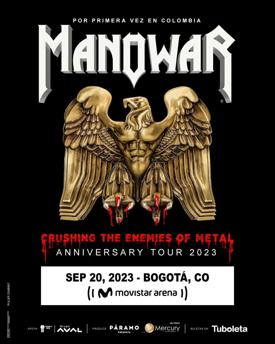 jucorreal's tweet photo. Acá les dejo pa mis seguidores metaleros !!!!!!!!!!!!!!!!        Manowar por primera vez en Colombia. El último sueño metalero por fin se cumplirá el 20 de septiembre en el Movistar Arena de Bogotá. Más información en : https://t.co/gr5aLFcNXX https://t.co/auJkqkrKKg