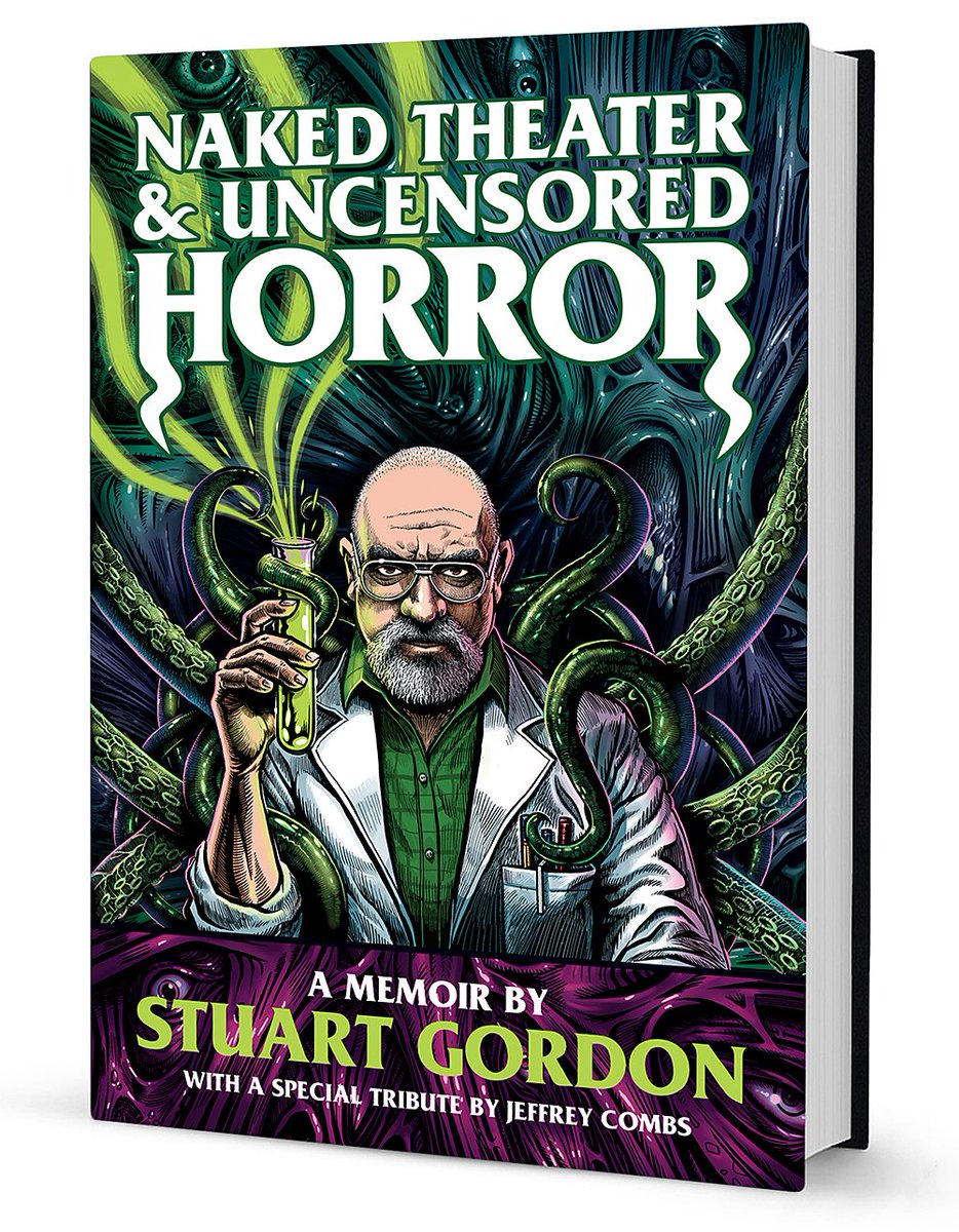 Presenting the cover design for Stuart Gordon’s autobiography ‘Naked Theater &amp; Uncensored Horror’, courtesy of artist Jason Heeley. Featuring a Special Tribute by Jeffrey Combs, Pre-Orders go live from 10am UK time, Thursday 23 March. Bookmark this page… fabpress.com/stuart-gordon.…