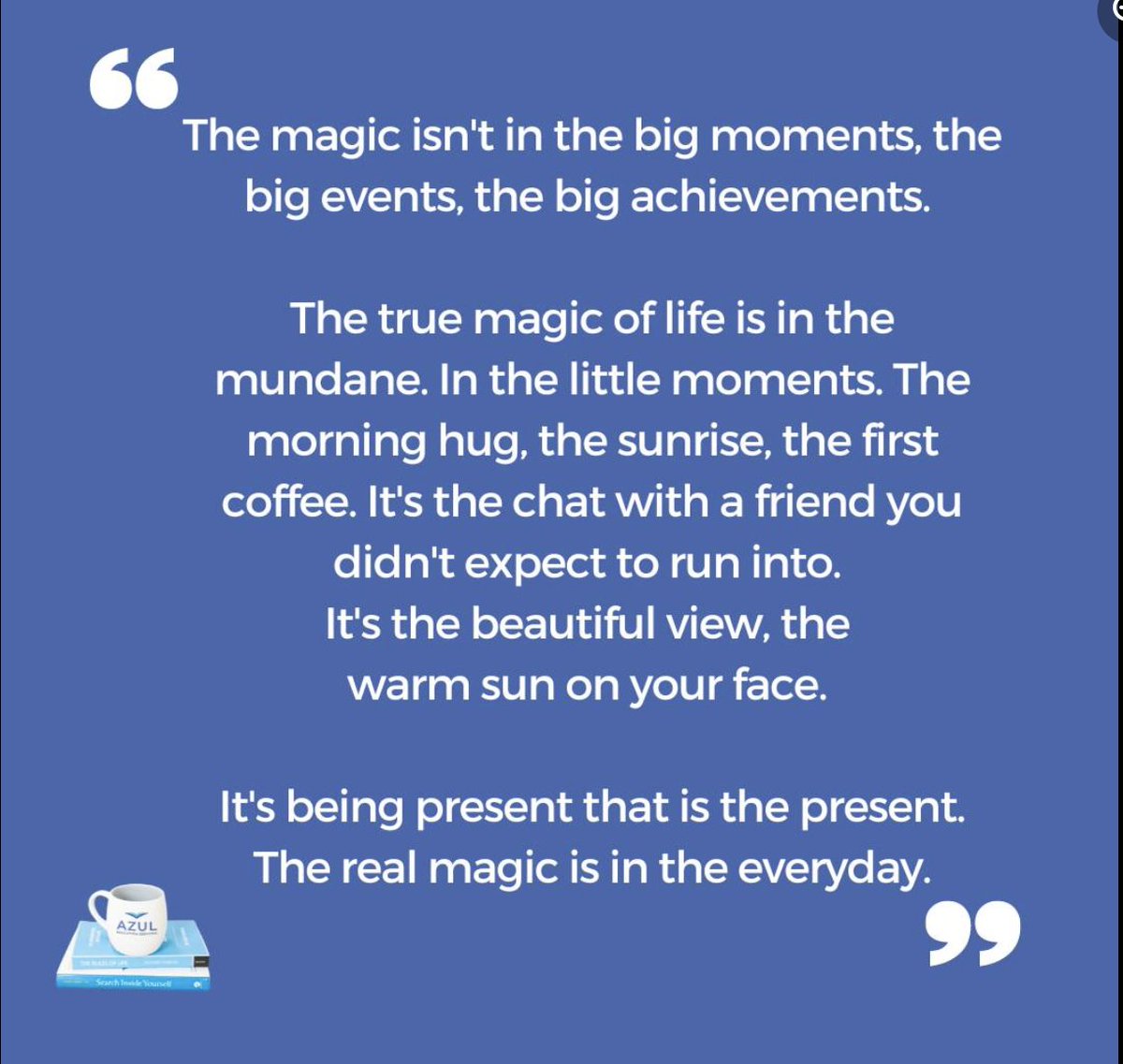 The magic isn't in the big moments, the big events, the big achievements. The real magic is in everyday. #FridayFeeling #beingpresent #everydaymagic