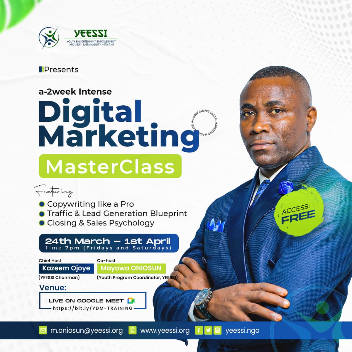 Register for this Free Digital Marketing Masterclass via the link 👇👇

yeessi.org/dmm 

*Deadline is 23:59 WAT 23td March, 2023*

Limited slots Available