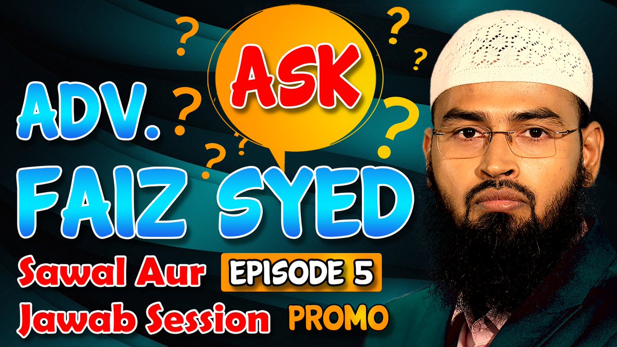 advfaizsyed's tweet photo. NEW LECTURE ON IRC TV ON SATURDAY 18-MAR-2023 AT 9:30 PM
π₯ PROMO | Ask @AdvFaizSyed - Sawal Aur Jawab Session | Episode 5
π https://t.co/OJNbxzIXhv
#AskAdvFaizSyed #AskAFS
βAapke Sawal Ya Masail Ka Hal Puche Aalim e Deen Se:
π² 80-5545-5545
π· JazakAllah Khair π· https://t.co/NO4hgqHj96