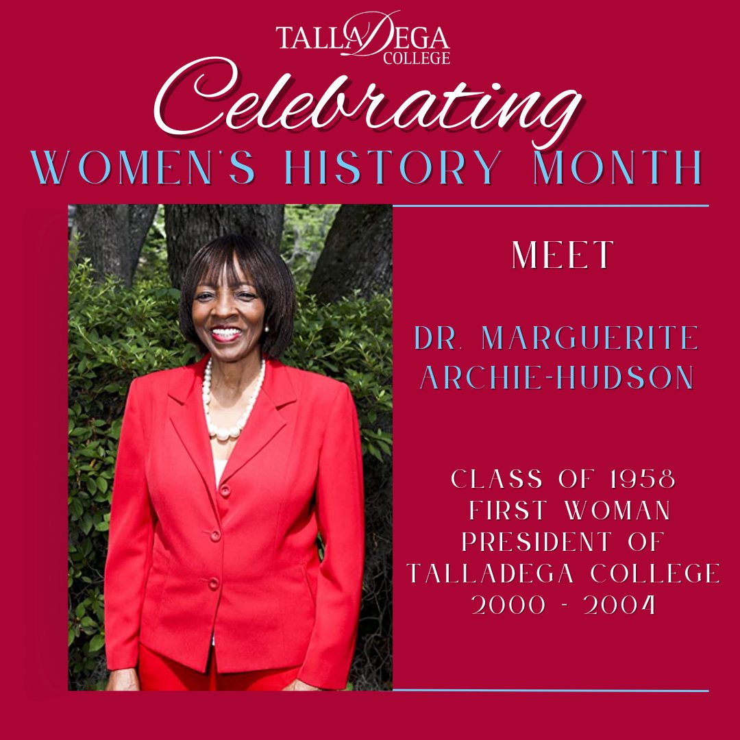 Talladega College celebrates Womens History Month with a salute to our Alumnae! 🌪️ #talladegacollege #talladegagreatness #onecommunity #onetalladega
