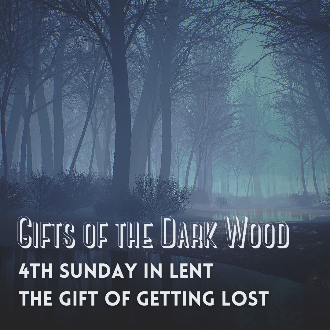 fccdocgc's tweet photo. We will continue our Lenten Series "Gifts of the Dark Wood" this Sunday, focusing on The Gift of Getting Lost. Worship begins at 10:15am! https://t.co/KX59J9IKGt