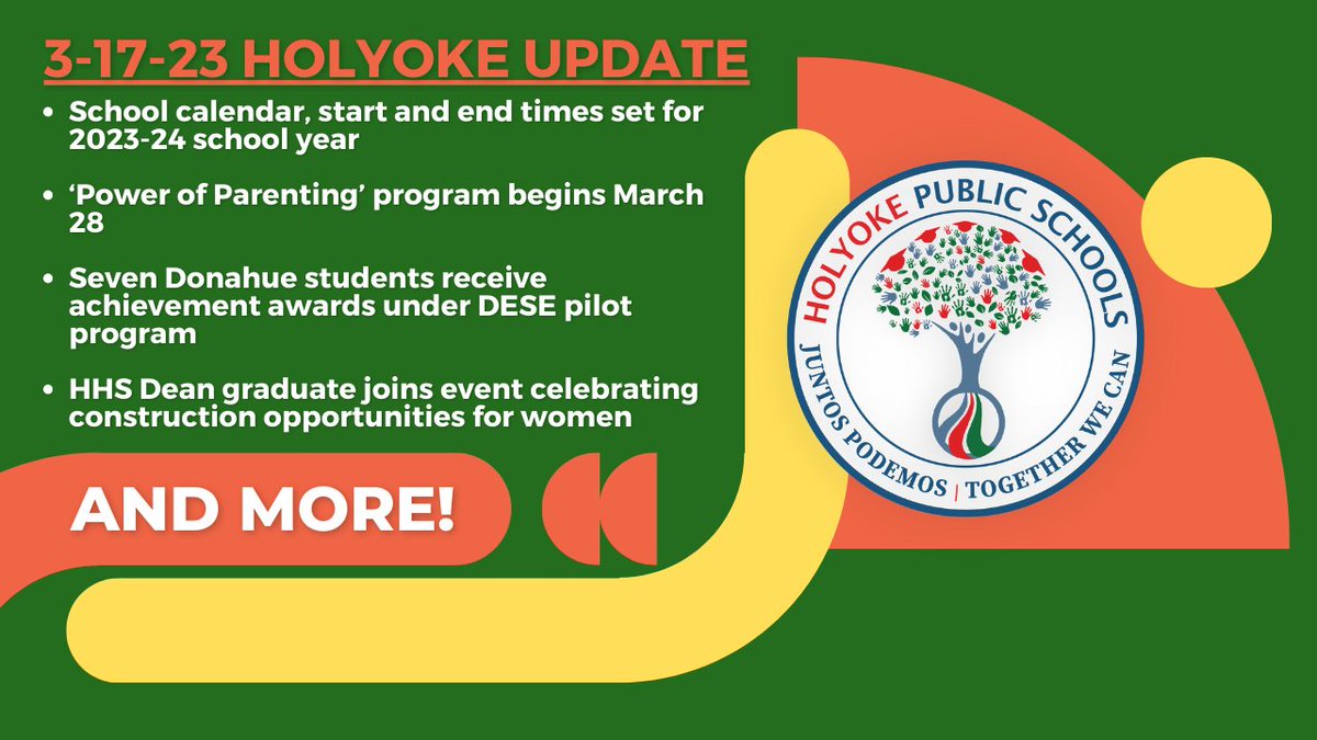 3-17-23 Holyoke Update: HPS news and upcoming events | Boletín de noticias y eventos de las Escuelas Públicas de Holyoke bit.ly/3JM1NWI.