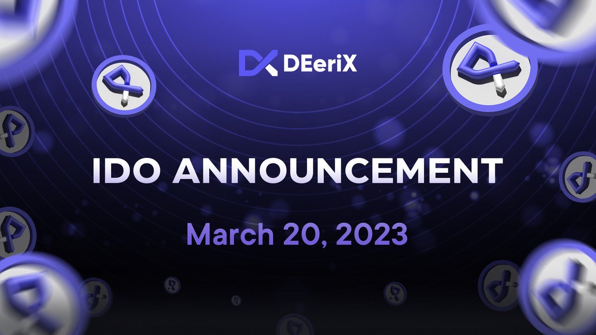 DEeriX | IDO Announcement! 📣

🗓️ IDO Date: March 20, 2023

🧩 IDO launch: Coming

🏹 Listing on <a href="/archerswapcore/">ArcherSwap</a>

Mark your calendars for the big day and stay tuned for more IDO announcements.

#DEeriX #CoreDAO #CoreChain $CORE #RealYield #LeverageTrading