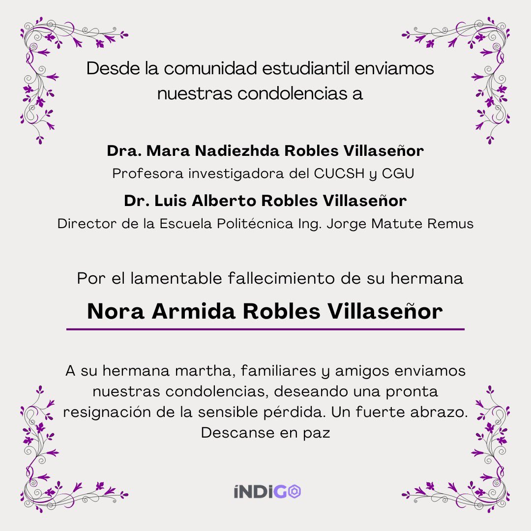 movindigo's tweet photo. La comunidad estudiantil de la Universidad de Guadalajara, nos sumamos a las condolencias por el lamentable fallecimiento de Norma Armida Robles. 

Nuestras condolencias para familiares y amistades de la Diputada, Maestra y amiga @MaraRoblesV y la Director Luis Robles https://t.co/xKtG9jlS1F
