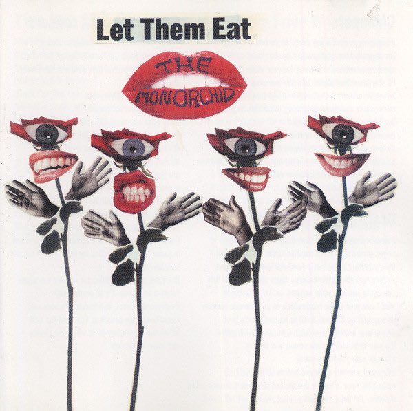 My favorite album covers: Monorchid - Let them eat…(1997).