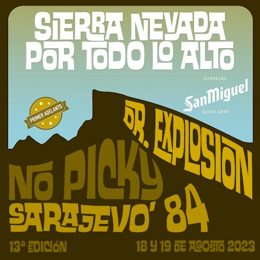 💥 Doctor Explosión, No Picky y Sarajevo '84, avance de la próxima edición del Festival Sierra Nevada por todo lo Alto, que se celebrará los días 18 y 19 de agosto.  
<a href="/websierranevada/">Sierra Nevada</a> <a href="/wildpunkoficial/">Wildpunk</a>