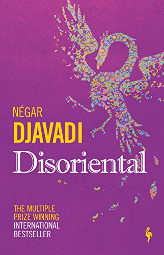It is a rare feeling of wonderment and exhilaration that one has when reading truly superb writing. This is how I felt reading Négar Djavadi's novel, 'Disoriental' (Tr. Tina Kover). It has  made me laugh and cry, and feel and think so many things so deeply. <a href="/NegarDjav/">Djavadi Négar</a> @tinakover
