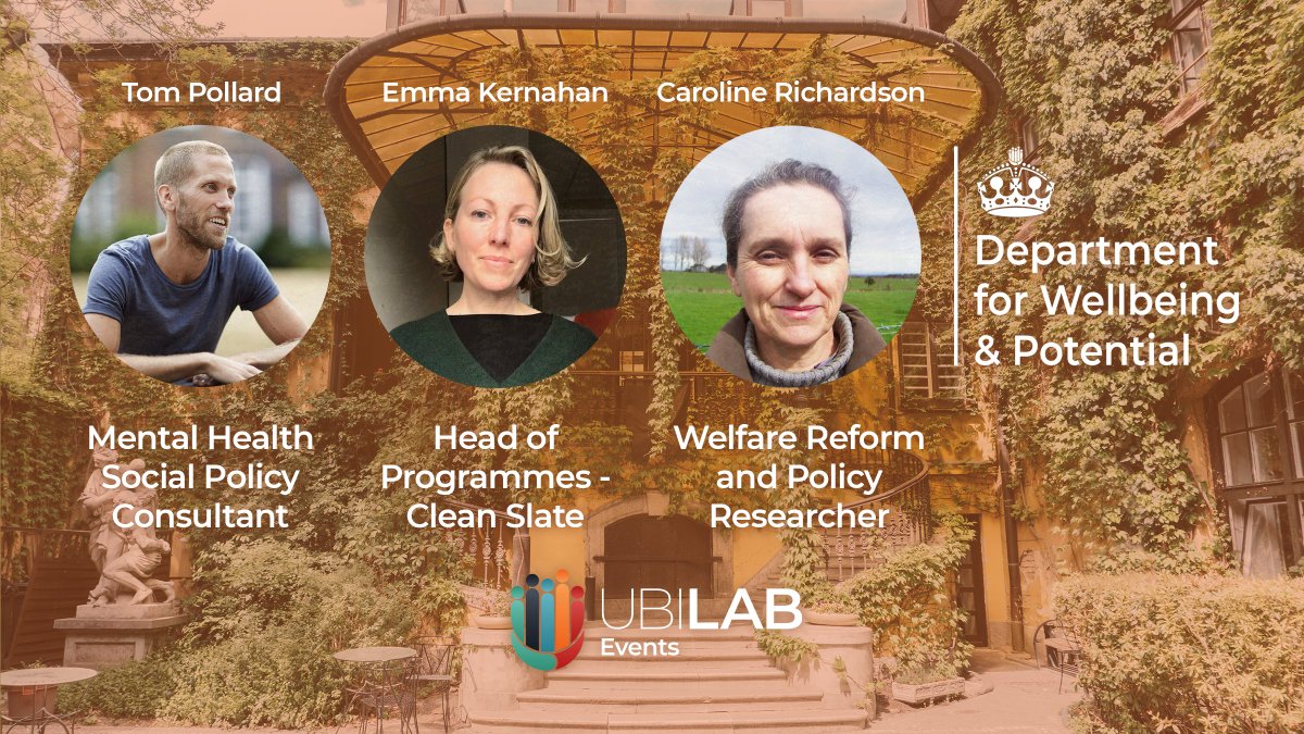 UBILabNetwork's tweet photo. Join @Hossylass, @EmmaKernahan and @PollardTom as they imagine ‘The Department for Wellbeing &amp; Potential’.

A discussion about the realities of the #DWP and how it could be different with #BasicIncome.

⏰ Tue 21 March, 6:30pm
📍 FREE Online - just RSVP

https://t.co/RkPVYl5Z81 https://t.co/t7ZcQ8hL0j
