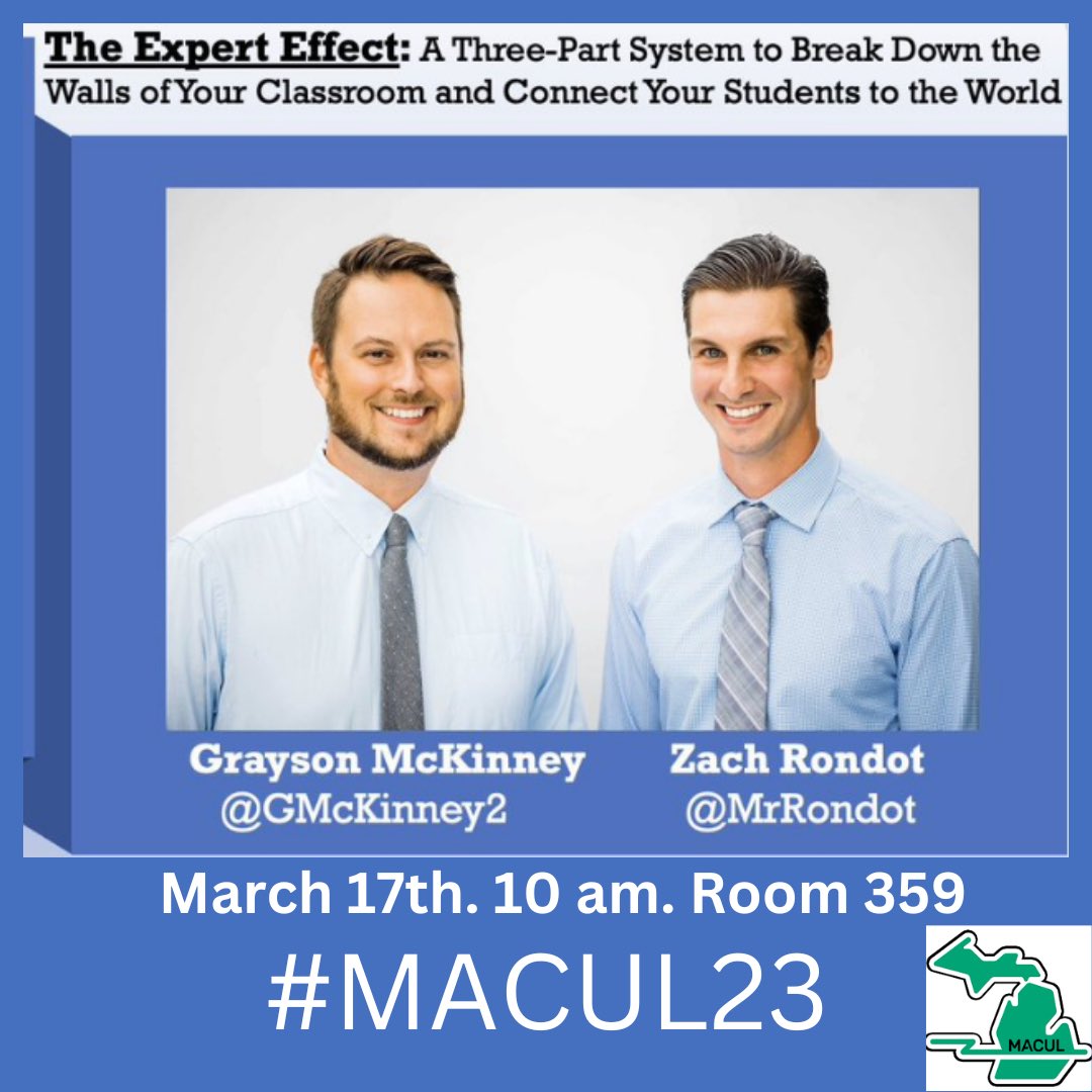 MrRondot's tweet image. So excited to be at #MACUL23 today! See you at 10am in room 359 to learn strategies to break down the walls of your classroom and connect your students to the world! #ExpertEffectEDU