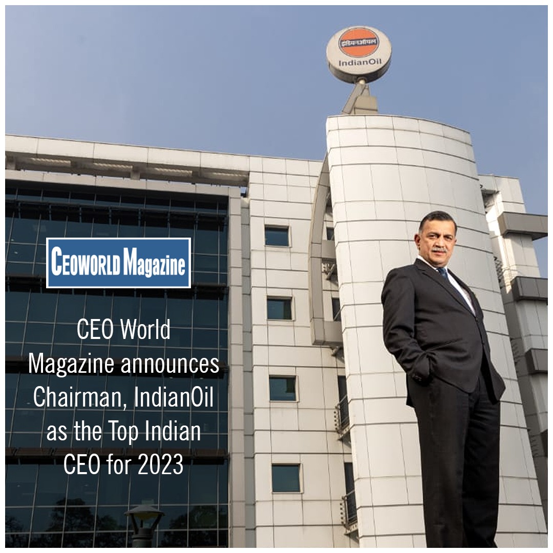 The CEOWORLD Magazine, in its annual list of world's most influential CEOs, has named Mr S M Vaidya, <a href="/ChairmanIOCL/">ChairmanIOC</a>, as the No 1 Indian CEO for 2023 (Global Rank 81).

This recognises his credentials as a leading global energy technocrat and #IndianOil's remarkable green ascent.