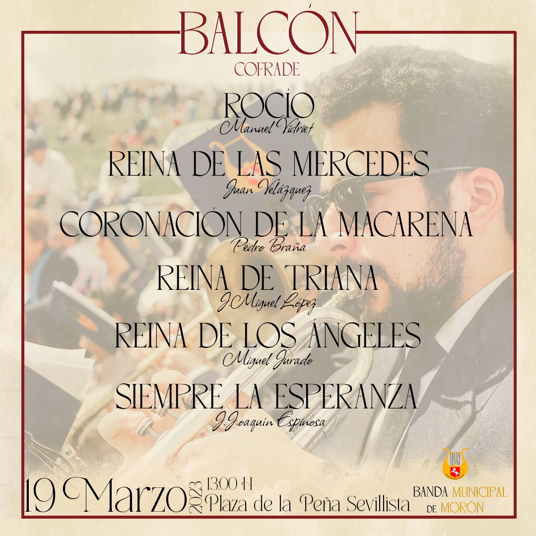 MunicipalMoron's tweet photo. 🗓 𝑨𝑮𝑬𝑵𝑫𝑨 🗓

Compartimos el repertorio que interpretaremos en el II Balcón Cofrade que organiza la Peña Sevillista Aruncitana el próximo domingo 19 a las 13:00h.

🟡#suenamoron https://t.co/NmgtGDTm77