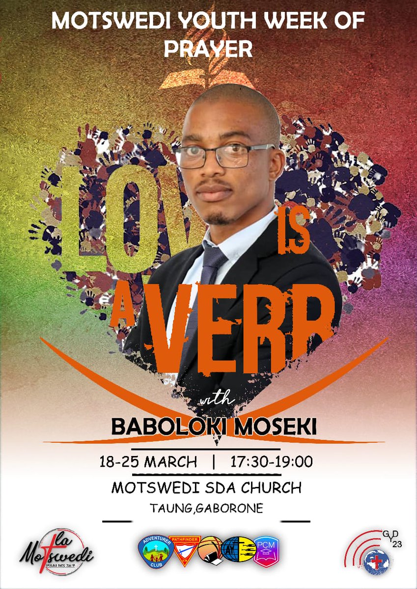 AdventistSbc's tweet photo. Join us this Friday for a spirit filled program.🙏🏿

#KeepAsonginmyheart
#TlaMotswedi
#KaJeso
#SbcYouth https://t.co/oWNikO6uen