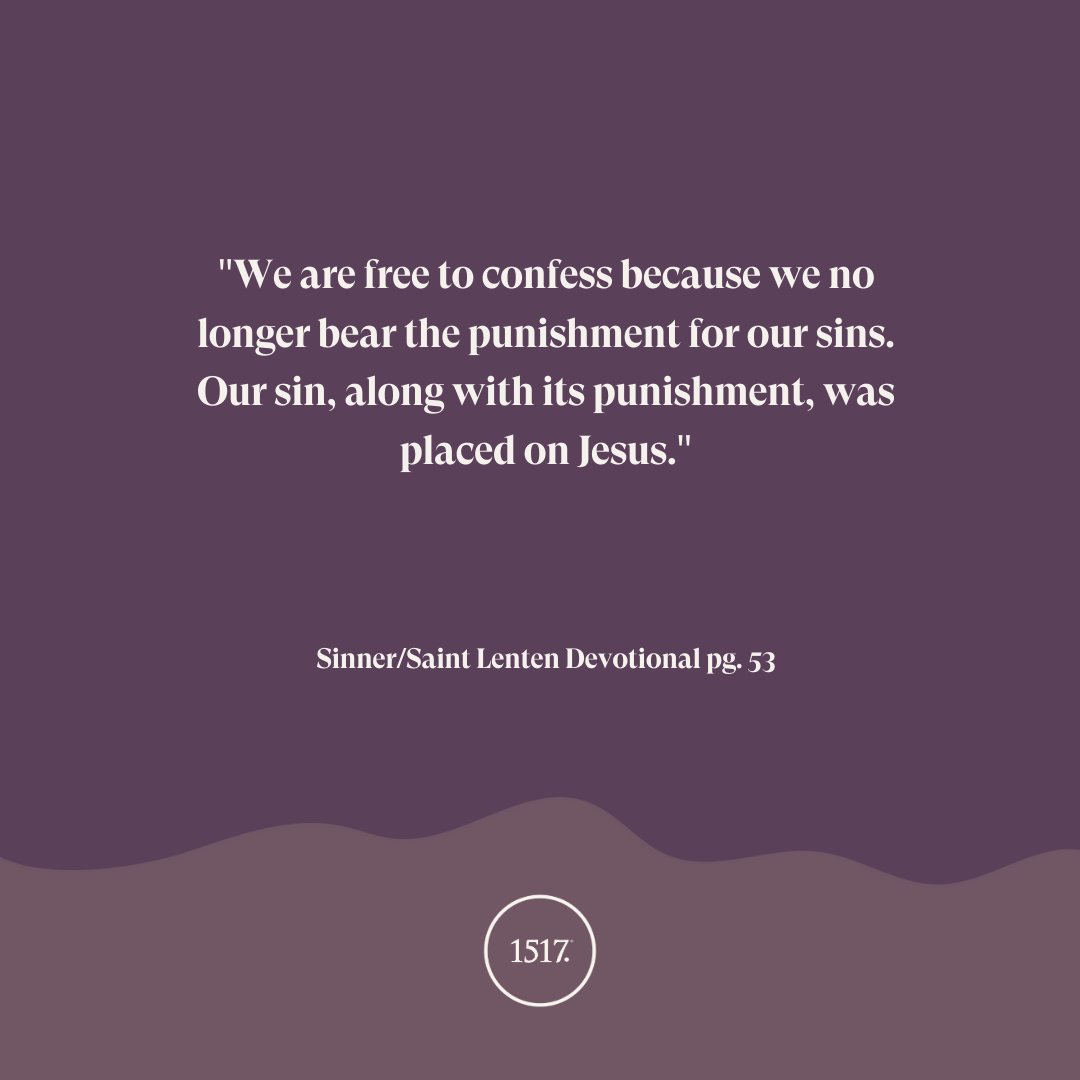 1517's tweet photo. Heavenly Father, bring us to a daily repentance of our sin, and take away our guilt. Grant us peace through your words of forgiveness. Amen. https://t.co/QL6TG1sj1Q