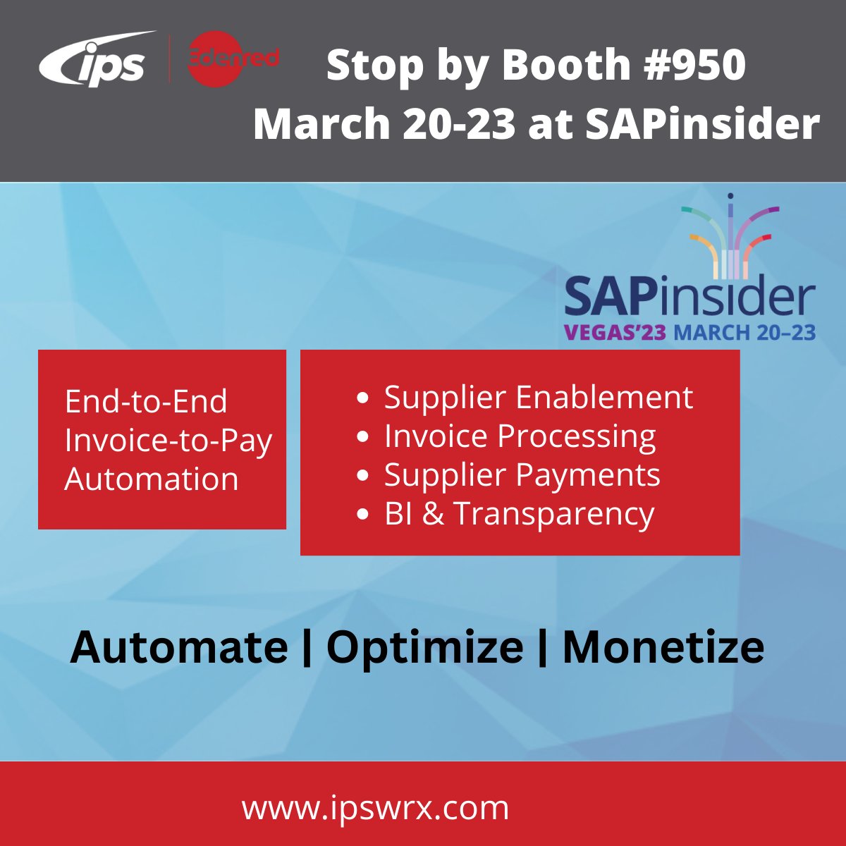 IPSwrx's tweet photo. Looking forward to seeing you all next week! Stop by IPS Booth #950 at SAPinsider 2023! #invoicetopay #apautomation #sapinsider2023 https://t.co/5z231Gax7d https://t.co/R5jZNL2jDI