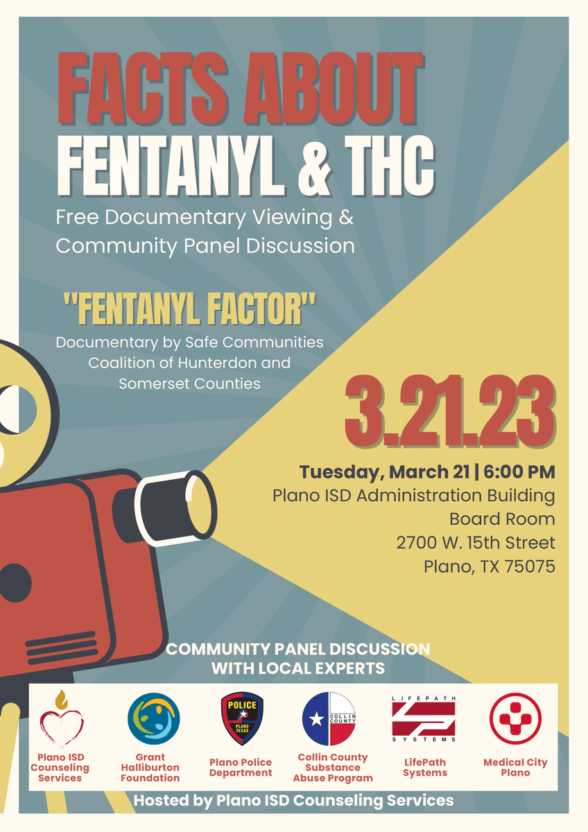 Plano_Schools's tweet photo. Join @Planocounselors for a free community event, Facts About Fentanyl and THC. The event begins with a viewing of the 18-minute documentary, "Fentanyl Factor", followed by a community panel discussion starting at 6 p.m. Tuesday, March 21 in the PISD Admin Building Board Room. https://t.co/ewe1qau87C