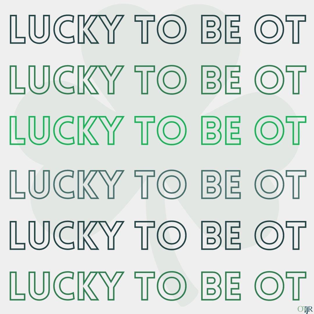 I don't know about you, but we sure feel LUCKY ☘️ to be in #OT
Happy St. Patrick's Day, OTPs!

#stpatricksday #stpattys #occupationaltherapy #otd #ots #otr #futureot #futurecota #occupationalscience #OTResearch #occupationaltherapy #occupationaltherapist #ot  #therapy