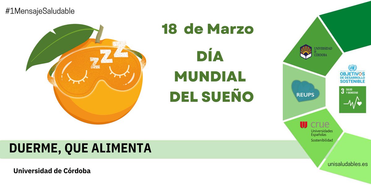 unisaludables's tweet photo. El #MensajeSaludabe de marzo viene de la mano de @UCOSaludBienest para conmemorar el próximo día 18 el 😴Día Mundial del Sueño😴.
#REUPS #MensajeSaludable #DíaMundialdelSueño #DescansodeCalidad https://t.co/KIZZPQW5d3