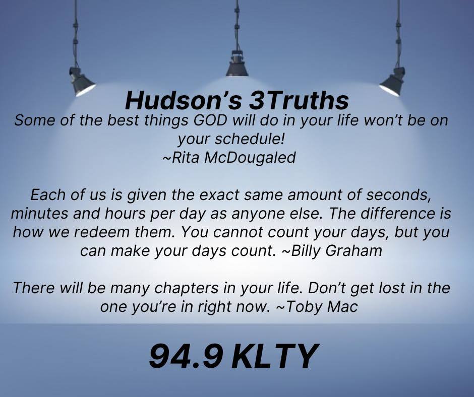 949KLTY's tweet photo. #3Truths from @HudsonIsHere on your Friday! 🥳 Tune into @StarleneS &amp; Hudson in the Morning on 94.9 #KLTY for more #inspiration ➡️ https://t.co/V2qPkN55NI 🎉 #trustHistiming #makeyourdayscount #ontothenextchapter #KLTY #LiftYourSpirits #TeamKLTY https://t.co/D29W4TG3fK