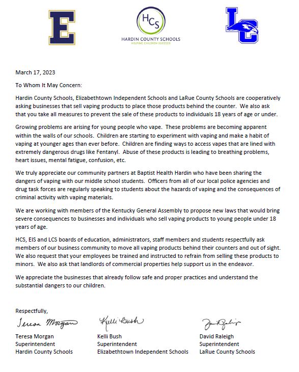 HardinCoSchools's tweet photo. The superintendents of HCS, @EtownKySchools and @LaRueCounty have published a letter intended for businesses that sell vaping products.
The letter asks those who sell them to maintain the laws surrounding the sale and to consider placing those materials behind a counter. https://t.co/C2z6YQHmMl