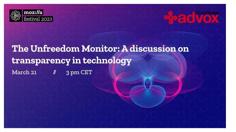 globalvoices's tweet photo. Join @Advox at #MozFest this year. We'll be presenting three sessions, drawing from our research in the #UnfreedomMonitor. First up, @sindhurin and @wvessna will host this interactive session on the role of transparency in technology.

https://t.co/HuL2GbqVZd https://t.co/EbEKrhTfcI