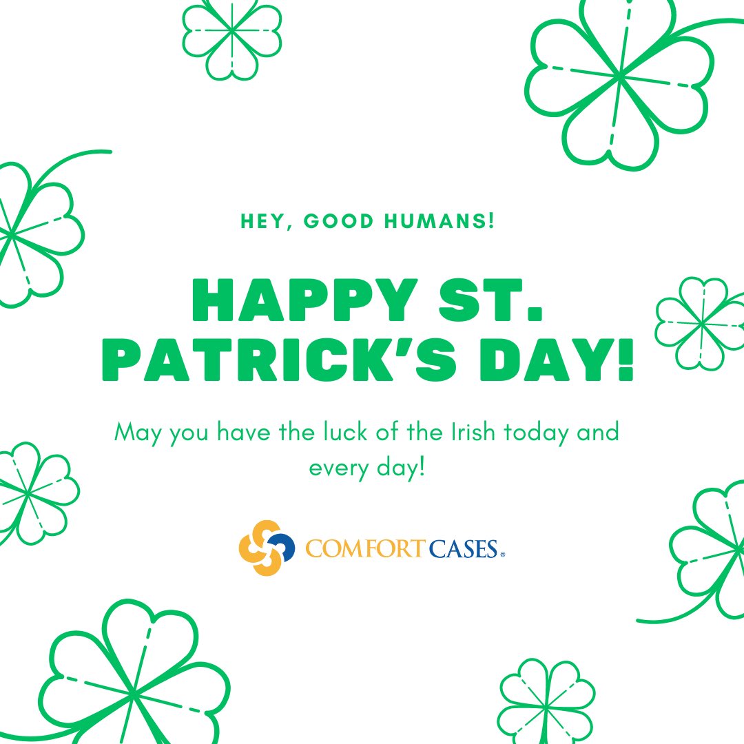'Wishing you a pot o' gold and all the joy your heart can hold.' 🍀💚

The entire #ComfortCases team wishes you all a Happy & Safe #StPatricksDay! 

#BeAGoodHuman #NoMoreTrashBags #HappySaintPattysDay