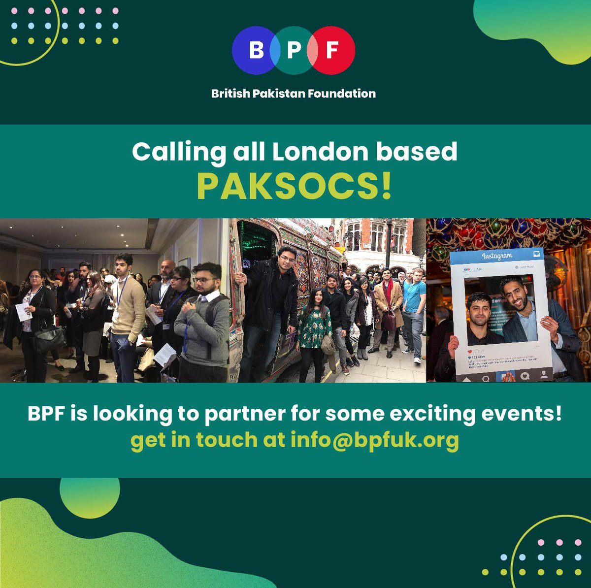 BPF_UK's tweet photo. 📣 Calling all London-based PakSocs! The BPF is excited to be hosting in-person #events again! 
⭐️We are looking to partner w/ London based #paksocs to put on a series of exciting activities!
Get in touch with us at info@bpfuk.org for more! https://t.co/lv3czb7rps