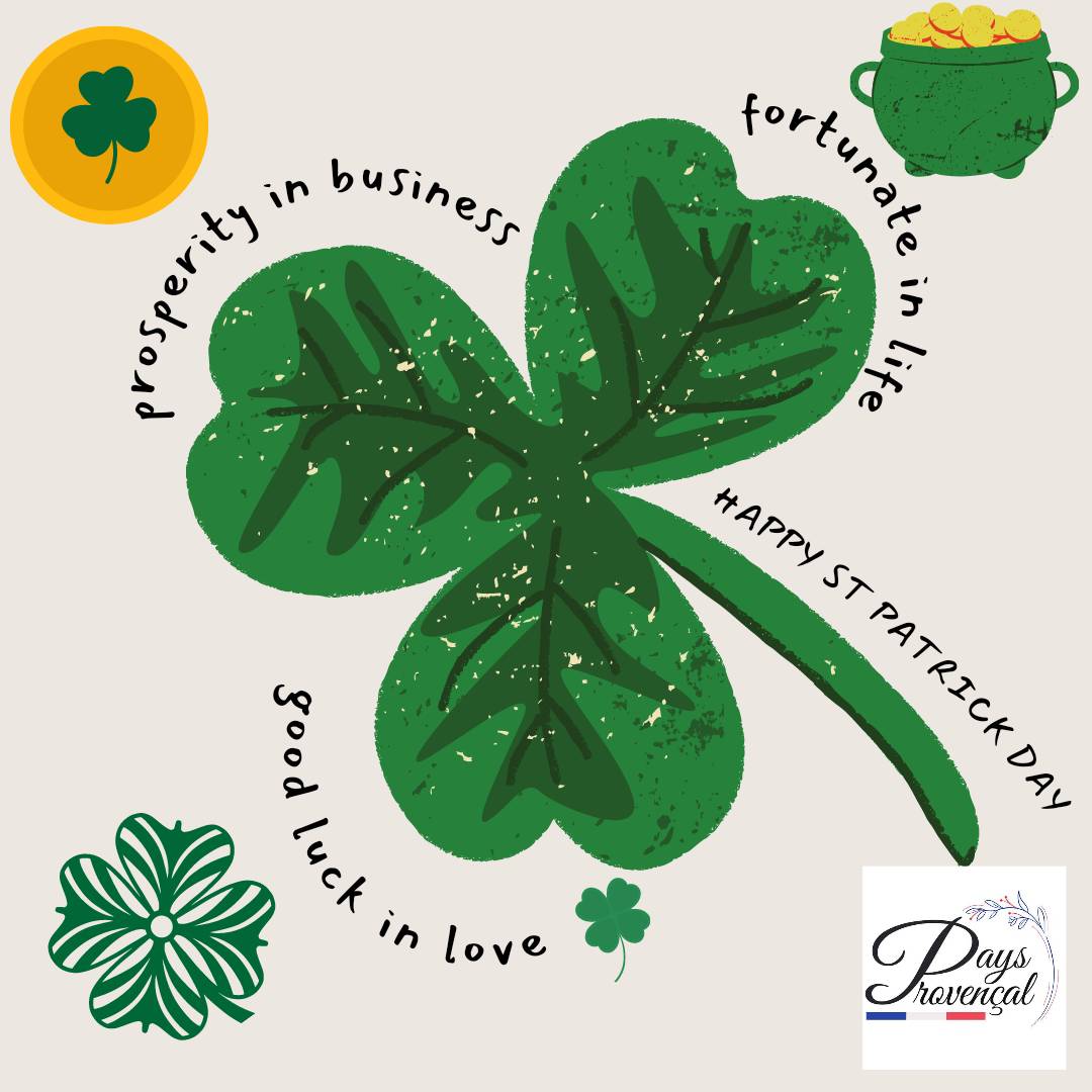 PaysProvencal's tweet photo. Happy St Patrick day! https://t.co/yfnYDbthOm