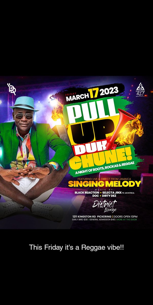 oneunitent's tweet image. #PullUpDuhChune 🎉 Tonight 
@ District Lounge 

 Legendary artist
@singingmelody will be live!!

💥 @MrRonDukes
💥 @2GetherAs1Ent

#roots 🔴 #Rockas 🟡 #Reggae 🟢
Log onto ticketgateway.com/event/view/pul…

Or link me @ 647-993-8648

#reggae #music