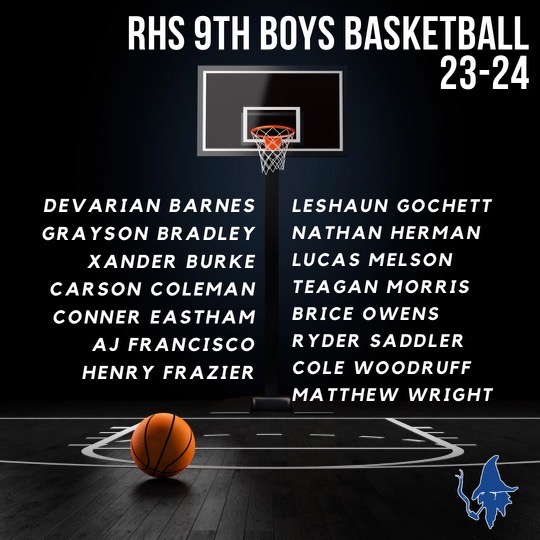Congrats to the following young men for making the 23-24 RHS 9th Boys Basketball Team. We're excited to get to work!
