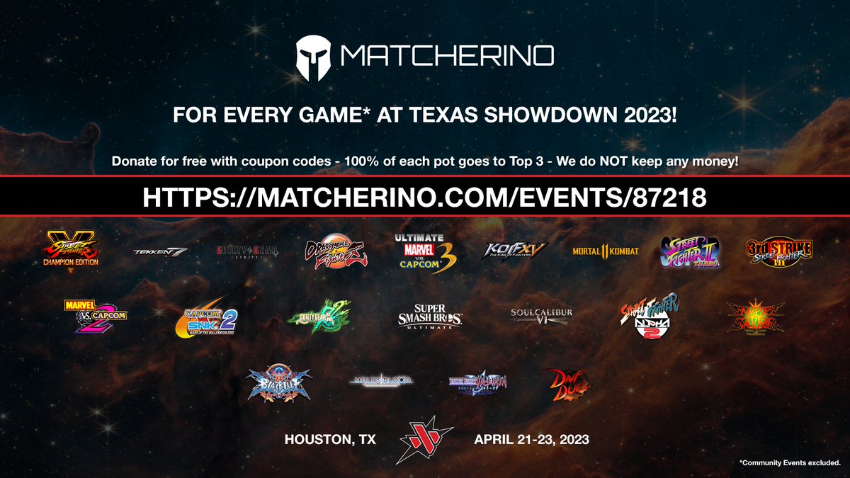 TEXAS SHOWDOWN (@Texas_Showdown) on Twitter photo 2023-03-17 19:00:02 Every main game at Texas Showdown 2023 will have @matcherino support! Sponsor code coming soon! All pages here: matcherino.com/events/87218 #FGC #TXS23 #Matcherino Every main game at Texas Showdown 2023 will have @matcherino support! Sponsor code coming soon! All pages here: matcherino.com/events/87218 #FGC #TXS23 #Matcherino