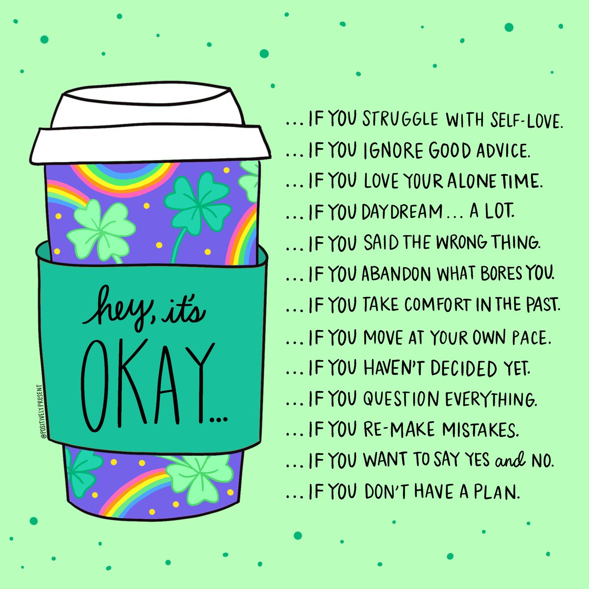 It’s okay! 🍀