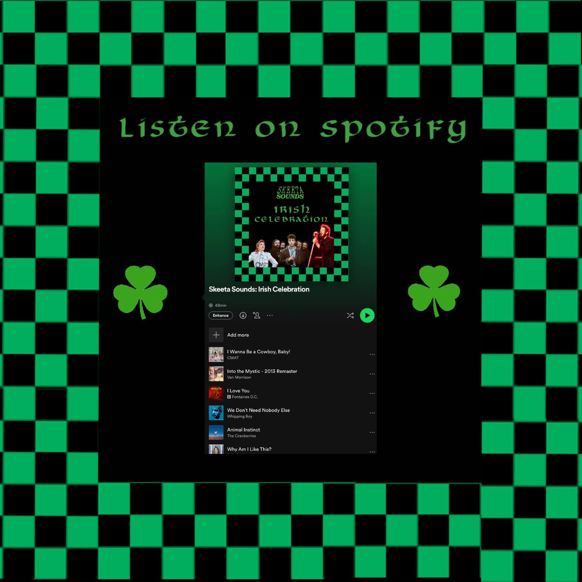 Skeetasounds's tweet photo. Enjoy St. Patrick's Day with Skeeta's Irish Celebration Playlist. Celebrating our favourite Irish music new and old. 
Listen on Spotify, link In Bio ☘️

#playlists #music #StPatricksDay2023 https://t.co/82qP9gbAJf